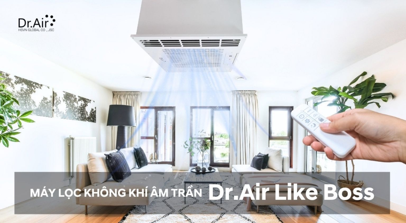 Máy lọc không khí âm trần Dr.Air Like Boss